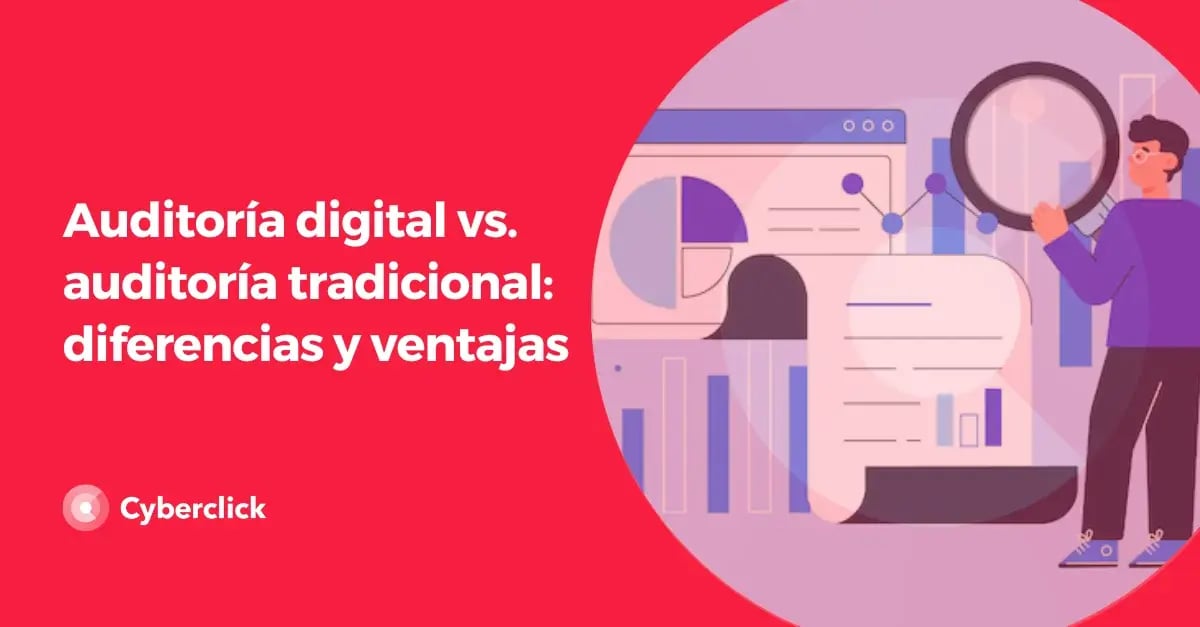 Auditoria digital vs auditoria tradicional diferencias y ventajas