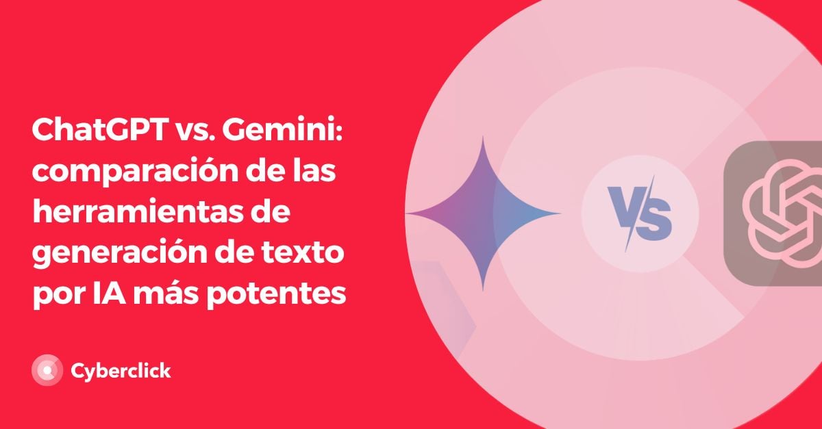 ChatGPT vs Gemini - comparacion de las herramientas de generacion de texto por IA mas potentes-1