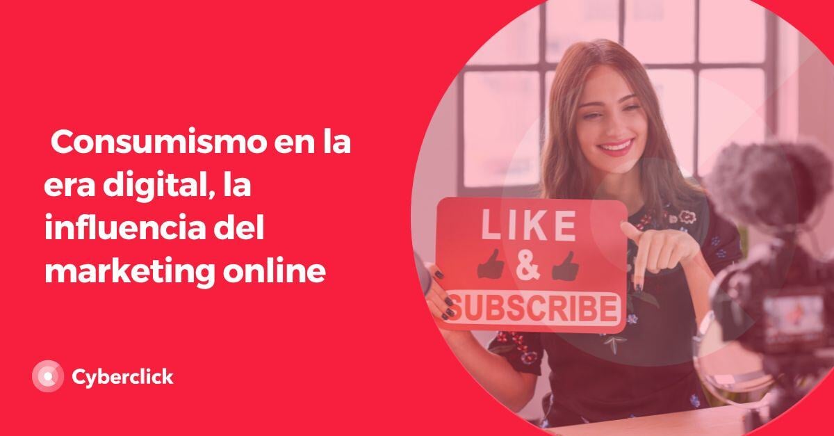 Consumismo en la era digital la influencia del marketing online