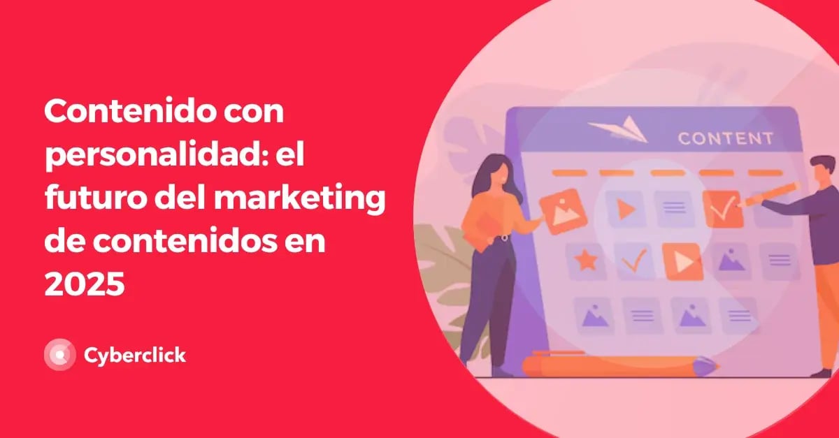 Contenido con personalidad el futuro del marketing de contenidos en 2025