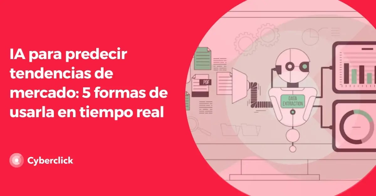 IA para predecir tendencias de mercado 5 formas de usarla en tiempo real