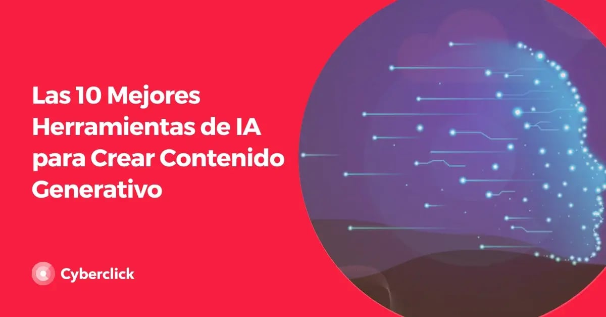 Las 10 Mejores Herramientas de IA para Crear Contenido Generativo