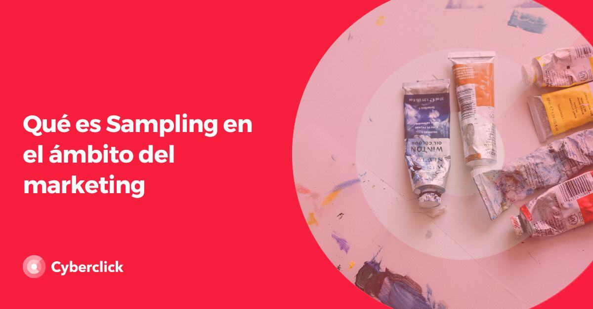 Que es Sampling en el ambito del marketing