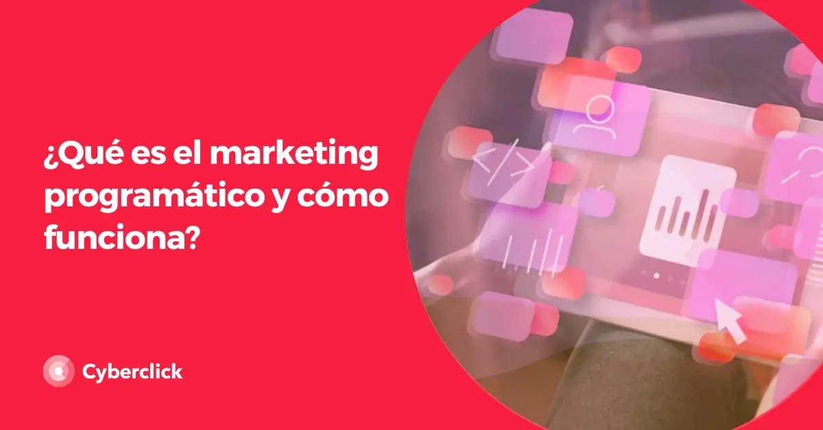 Que es el marketing programatico y como funciona