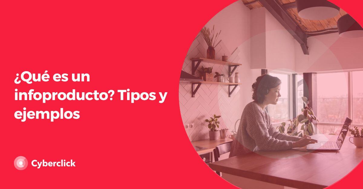 Que es un infoproducto Tipos y ejemplos