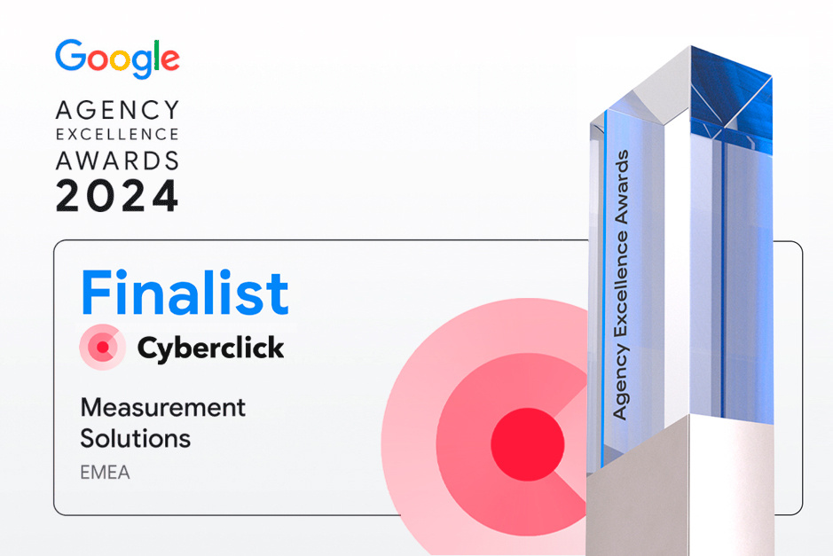 Cyberclick es finalista en la categoria Measurement Solutions en los premios Agency Excellence 2024 presentados por Google