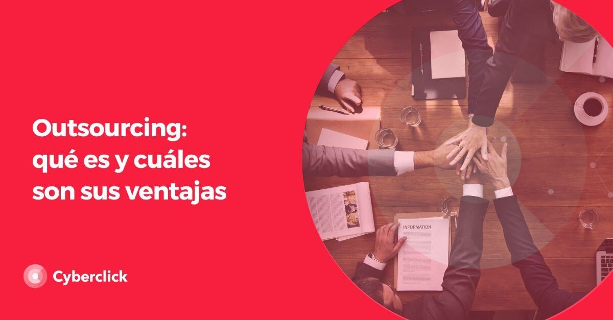 Outsourcing_ que es y cuales son sus ventajas