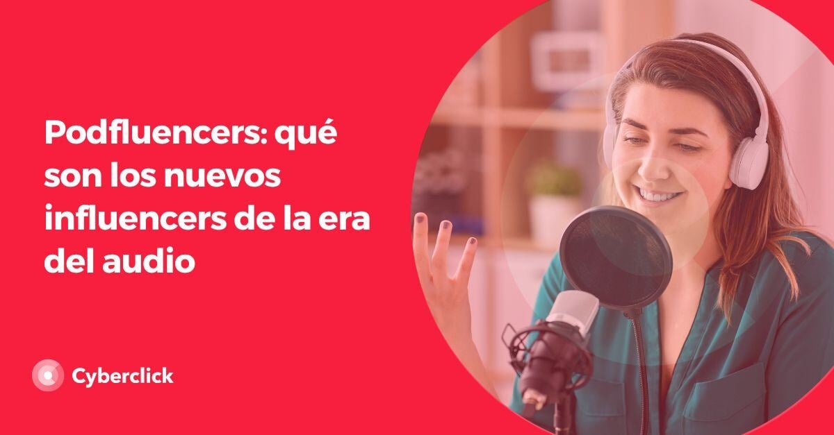 Podfluencers que son los nuevos influencers de la era del audio