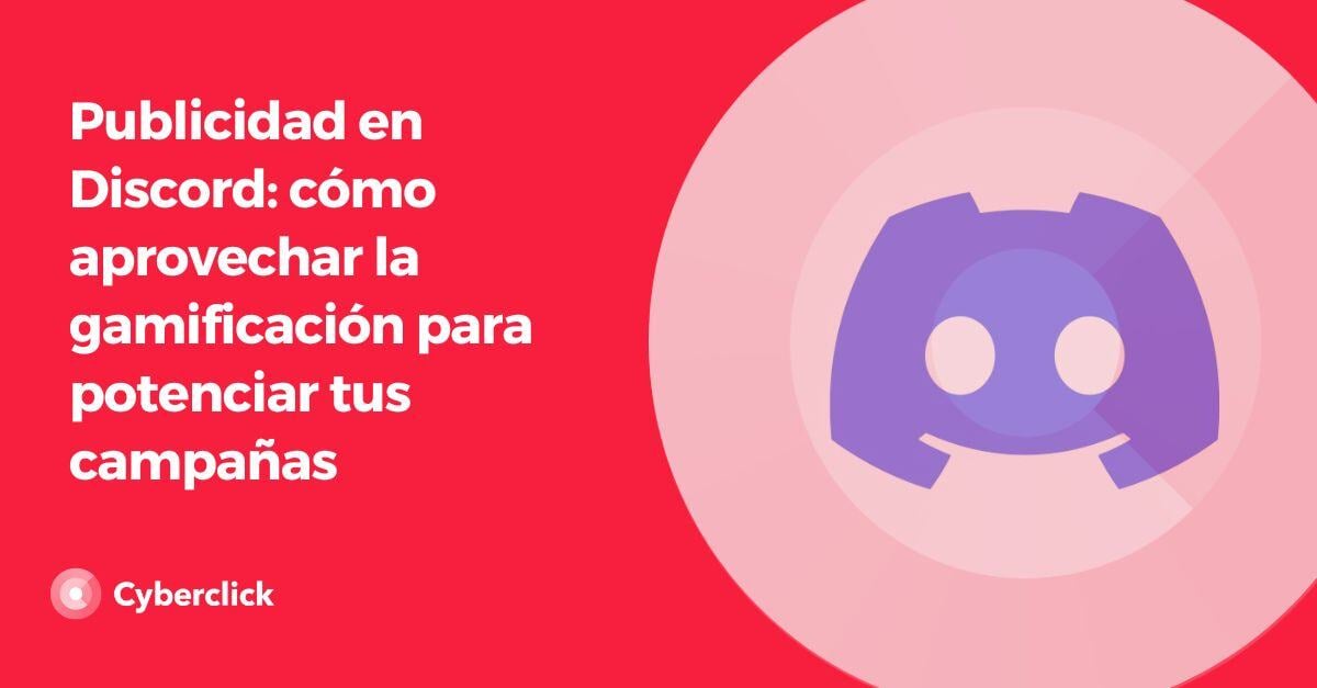 Publicidad en Discord_ como aprovechar la gamificacion para potenciar tus campañas