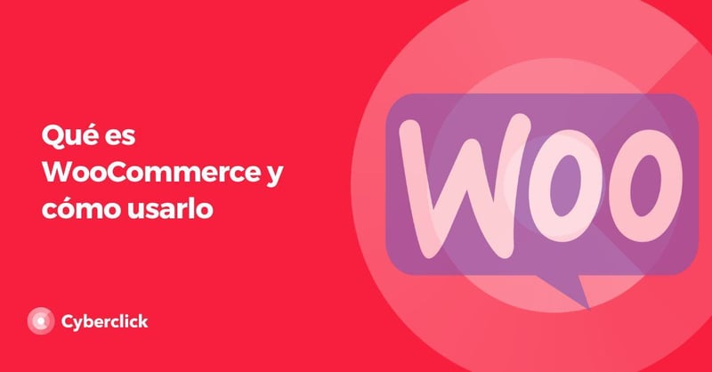 Que es Woocommerce y como usarlo