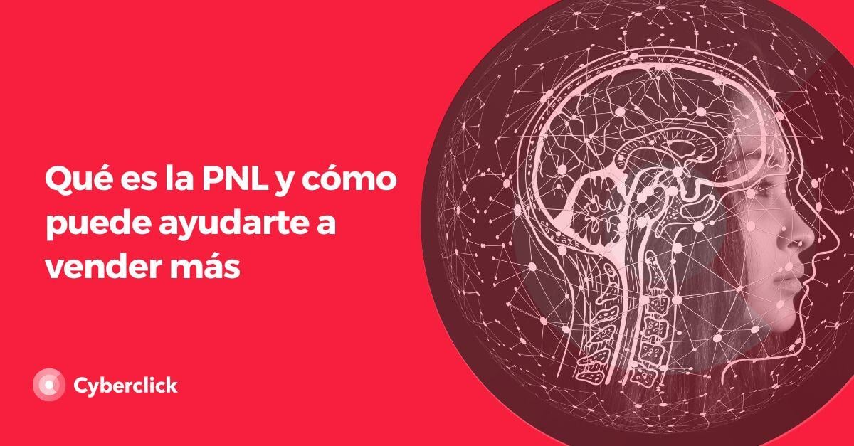 Que es la PNL y como puede ayudarte a vender más