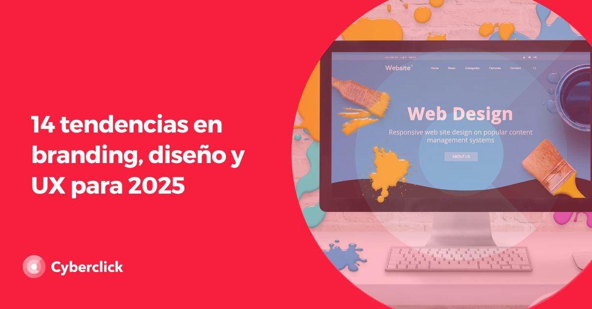 Tendencias en branding, diseno y UX para 2025